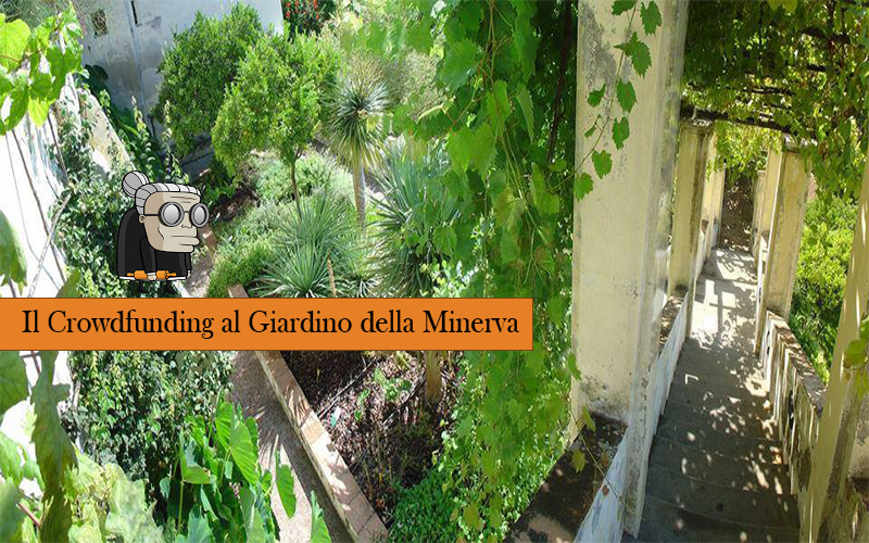 crowdfunding giardino minerva salerno